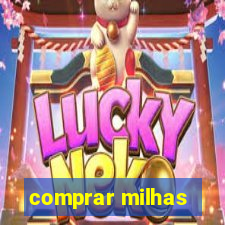 comprar milhas