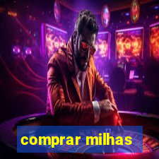 comprar milhas