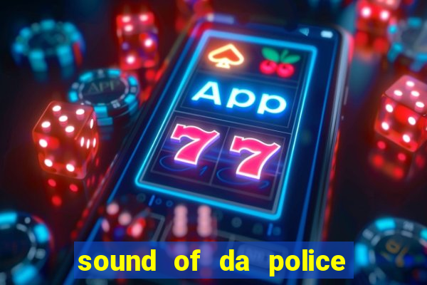 sound of da police by krs one