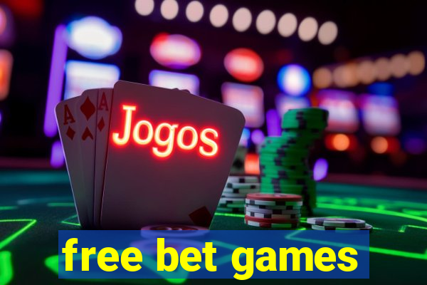 free bet games