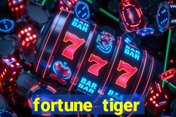 fortune tiger quanto vale cada figura