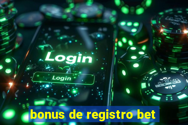 bonus de registro bet