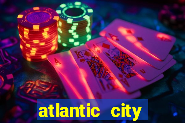 atlantic city casino resort