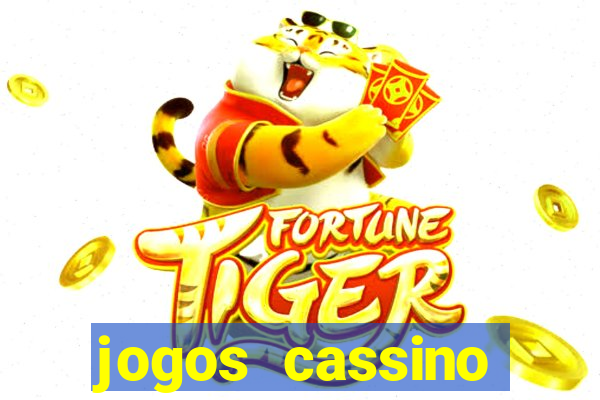 jogos cassino ca?a-níqueis grátis