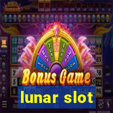 lunar slot