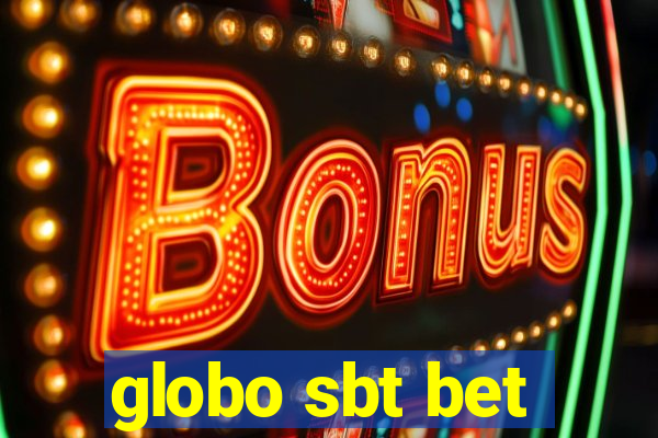 globo sbt bet