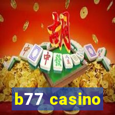 b77 casino