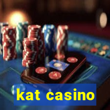 kat casino