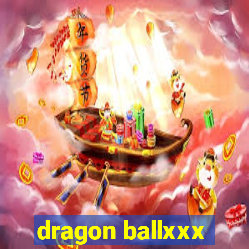 dragon ballxxx