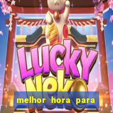 melhor hora para jogar fortune dragon