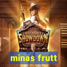 minas frutt