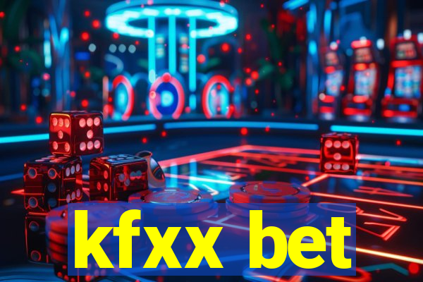 kfxx bet