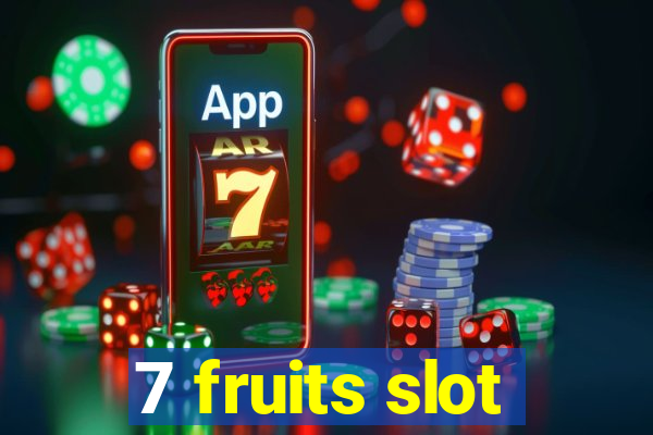 7 fruits slot