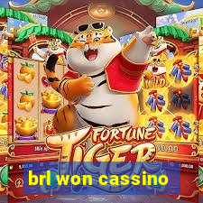 brl won cassino