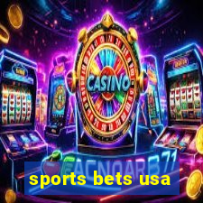 sports bets usa