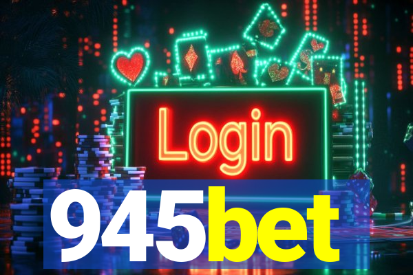 945bet