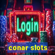 conar slots