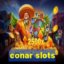 conar slots