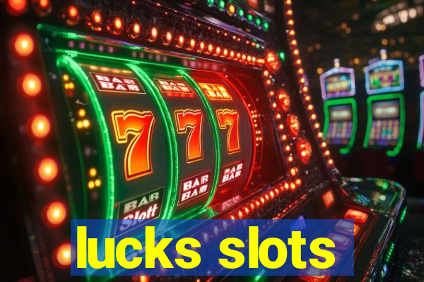 lucks slots