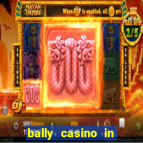 bally casino in atlantic city