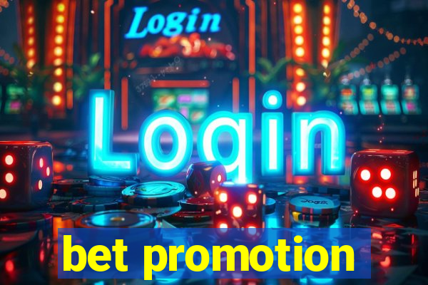 bet promotion