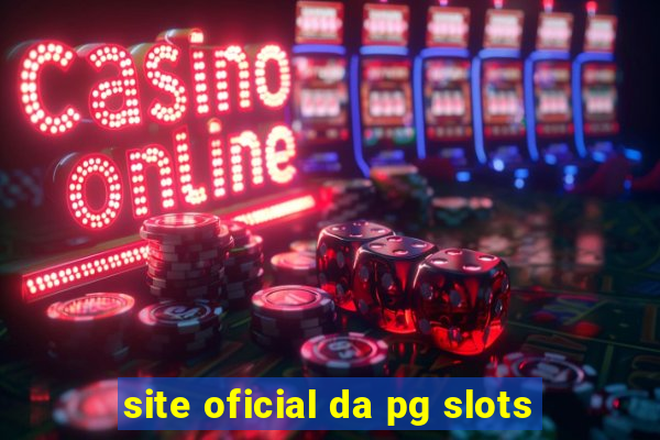 site oficial da pg slots