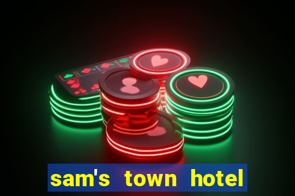 sam's town hotel casino las vegas