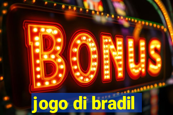 jogo di bradil