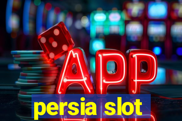 persia slot