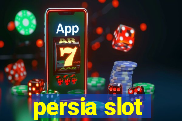 persia slot