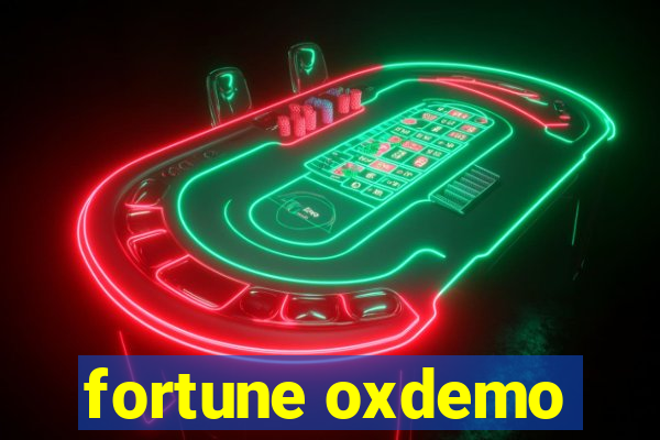 fortune oxdemo