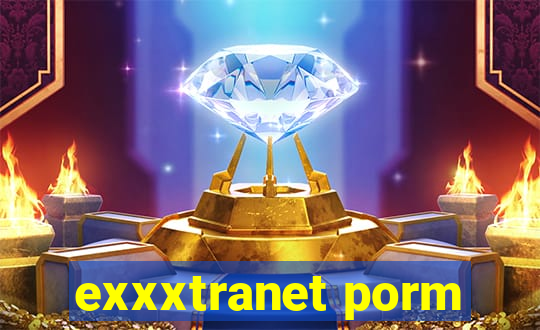 exxxtranet porm