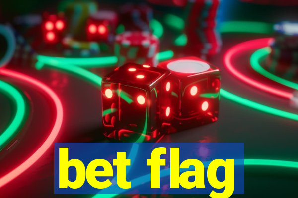 bet flag