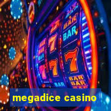 megadice casino