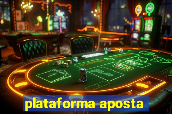 plataforma aposta