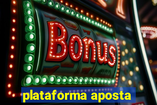 plataforma aposta