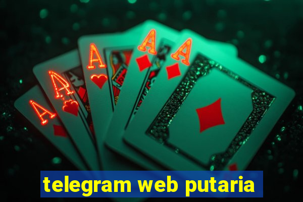 telegram web putaria