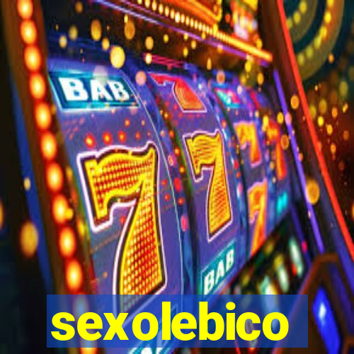 sexolebico