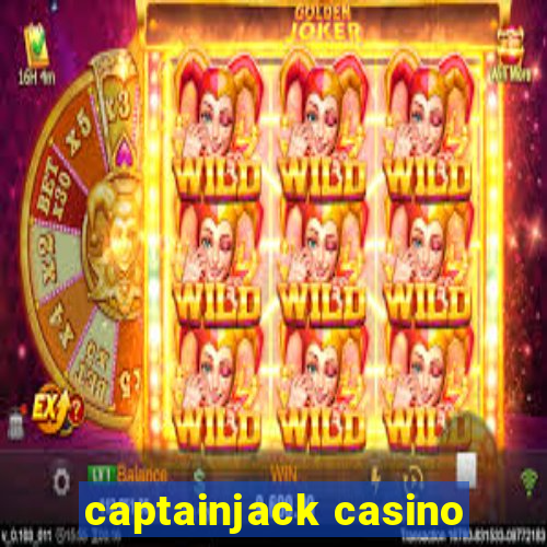 captainjack casino