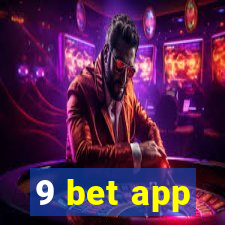 9 bet app