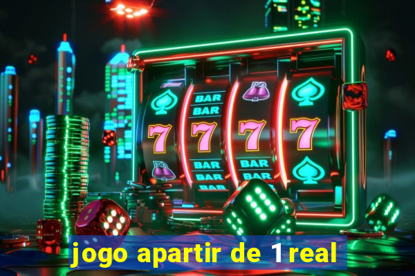 jogo apartir de 1 real