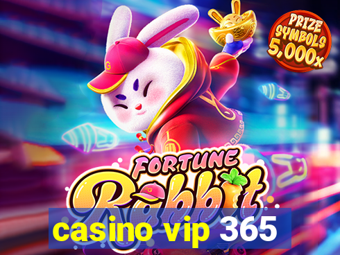 casino vip 365