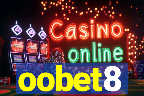 oobet8