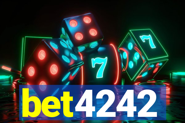 bet4242