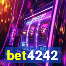 bet4242