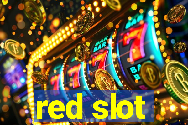 red slot