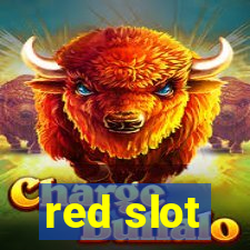 red slot