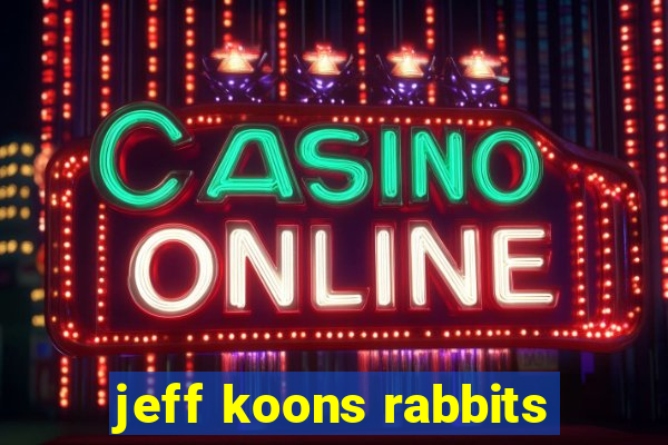 jeff koons rabbits