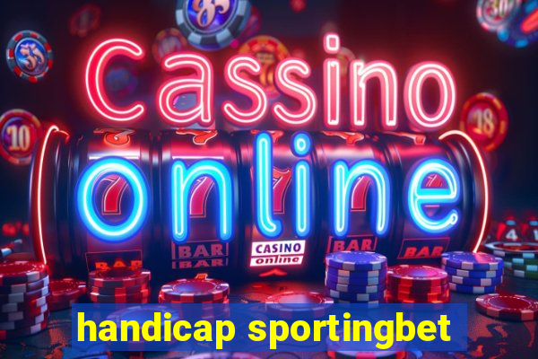 handicap sportingbet