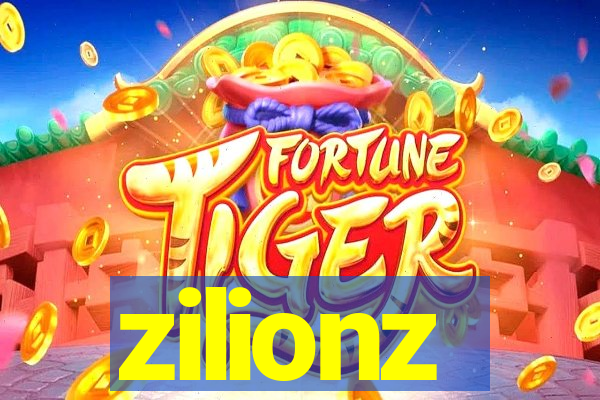 zilionz